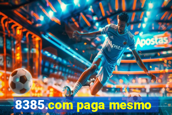 8385.com paga mesmo